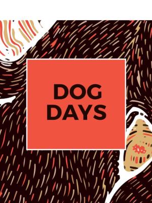 Dog Days Introduction