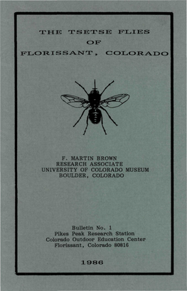 The Tsetse Flies of Florissant, Colorado