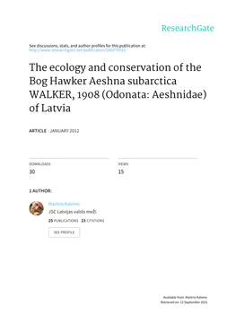 The Ecology and Conservation of the Bog Hawker Aeshna Subarctica WALKER, 1908 (Odonata: Aeshnidae) of Latvia