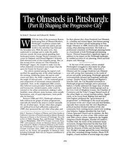 Burgh. Olmsted, in 1909, Stood at the Center of the Healthier, More