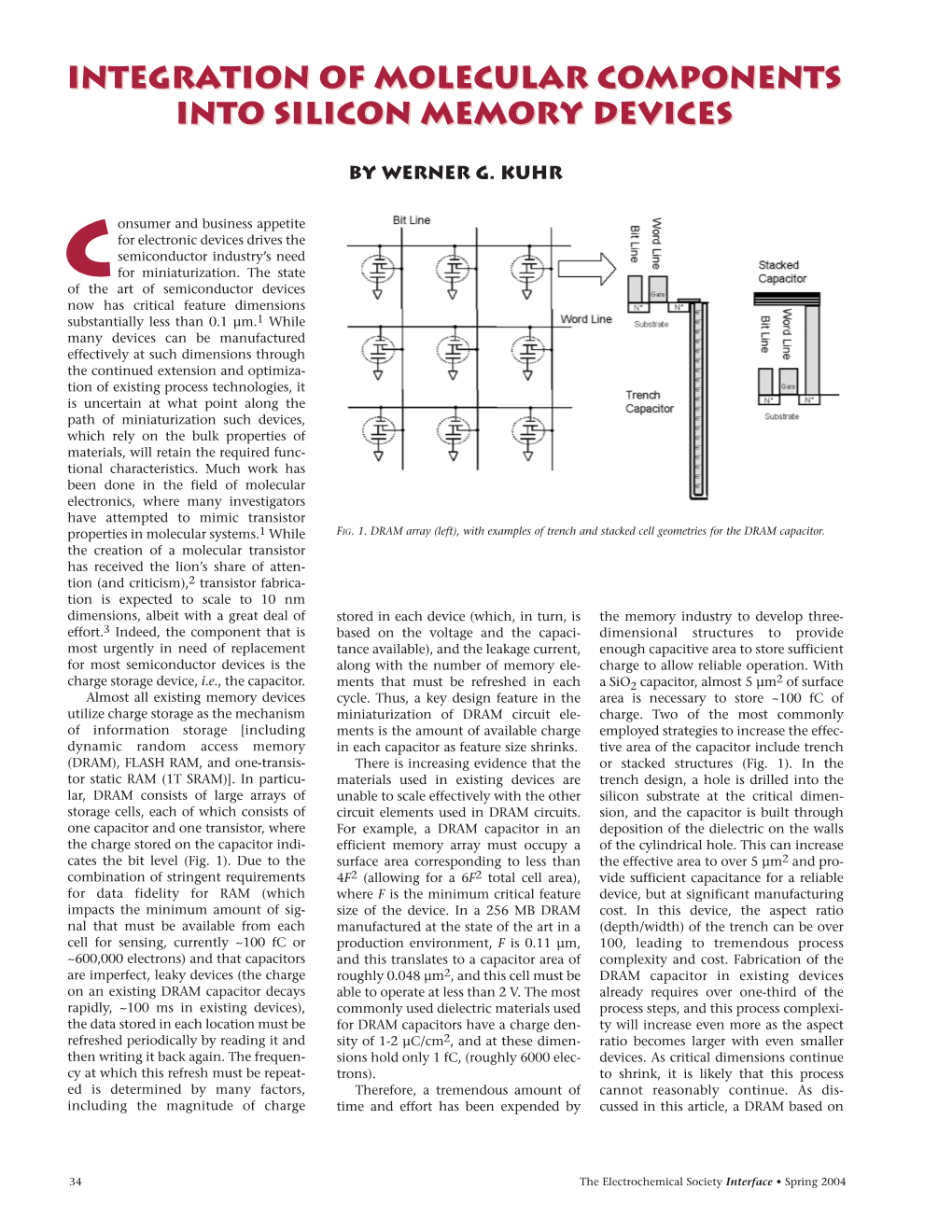 Integration of Molecular Components Into Silicon Memory Devices