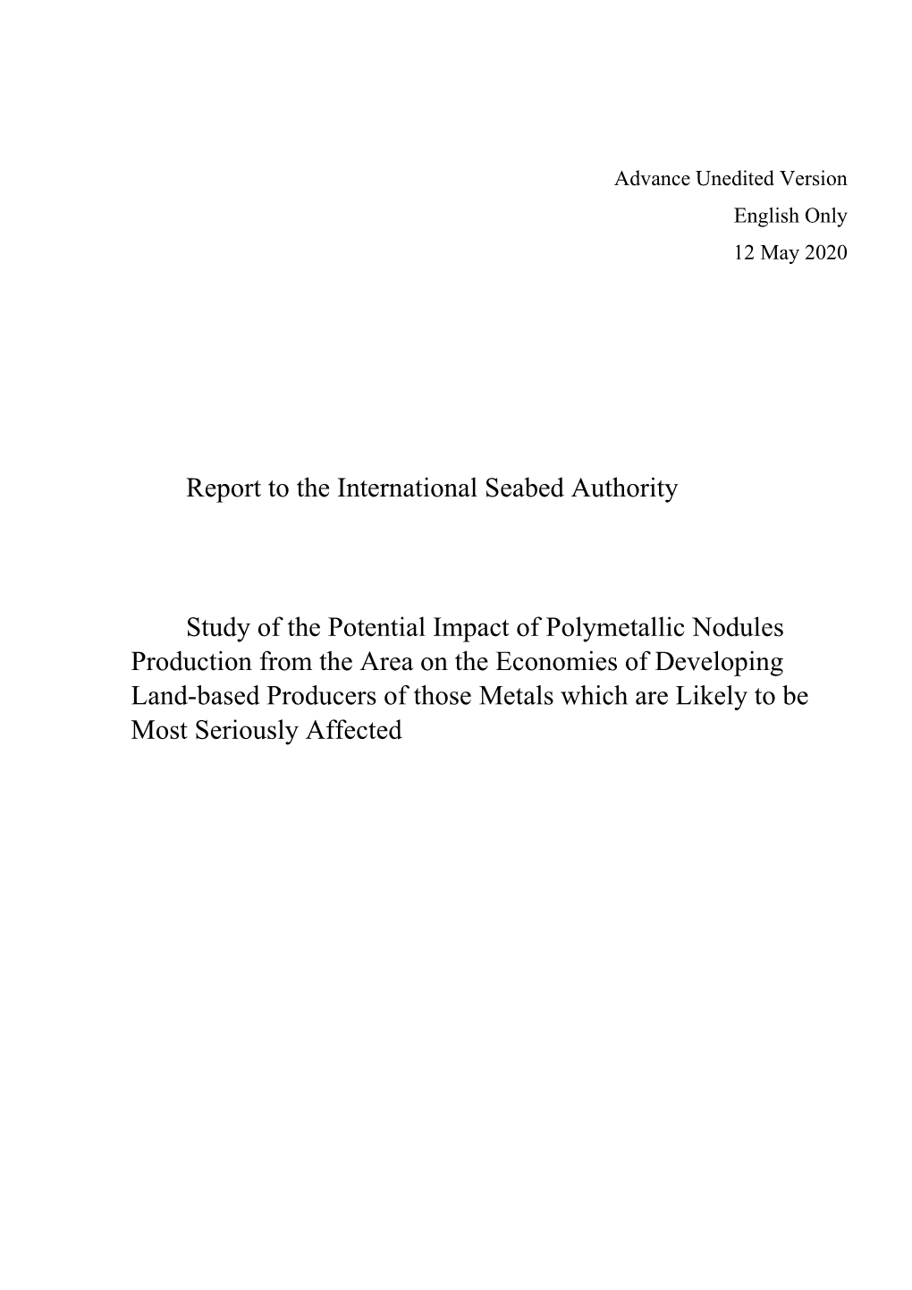 Report to the International Seabed Authority Study of the Potential