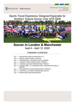 Soccer in London & Manchester