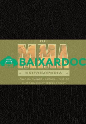 The MMA Encyclopedia / Jonathan Snowden and Kendall Shields