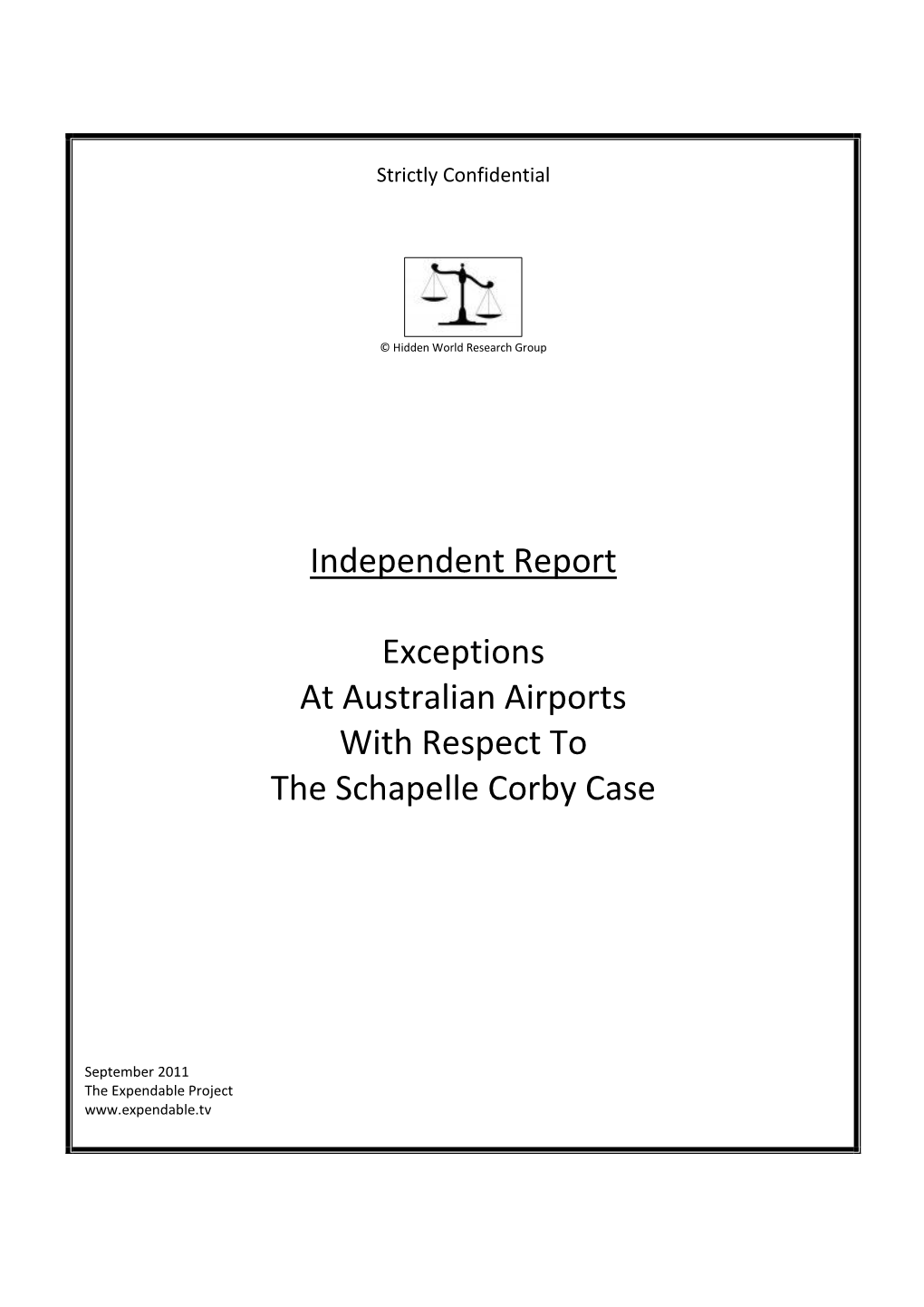Independent Report Exceptions at Australian Airports with Respect To