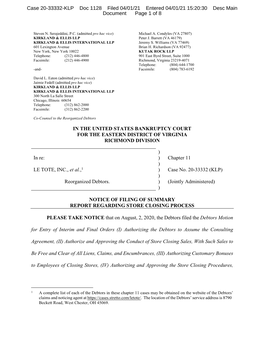 IN the UNITED STATES BANKRUPTCY COURT for the EASTERN DISTRICT of VIRGINIA RICHMOND DIVISION ) in Re: ) Chapter 11 ) LE TOTE, IN