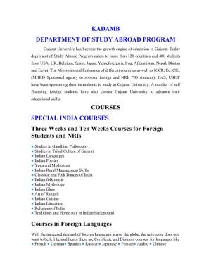 KADAMB DEPARTMENT of STUDY ABROAD PROGRAM COURSES SPECIAL INDIA COURSES Three Weeks and Ten Weeks Courses for Foreign Students A