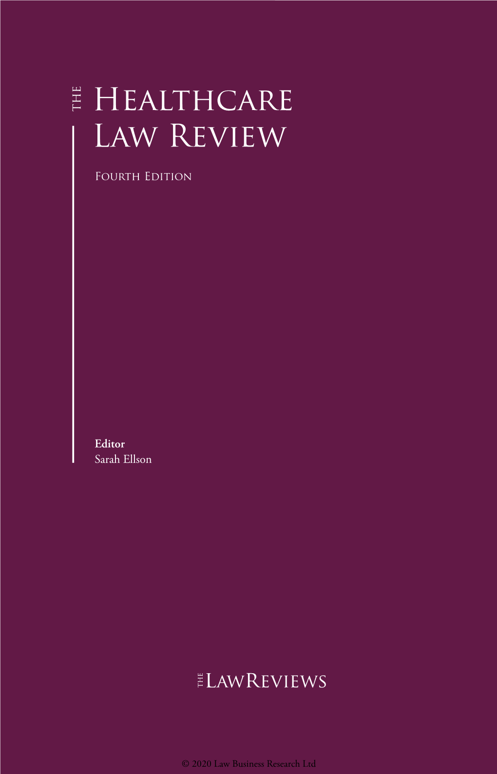 Healthcare Law Review Healthcare Law Review