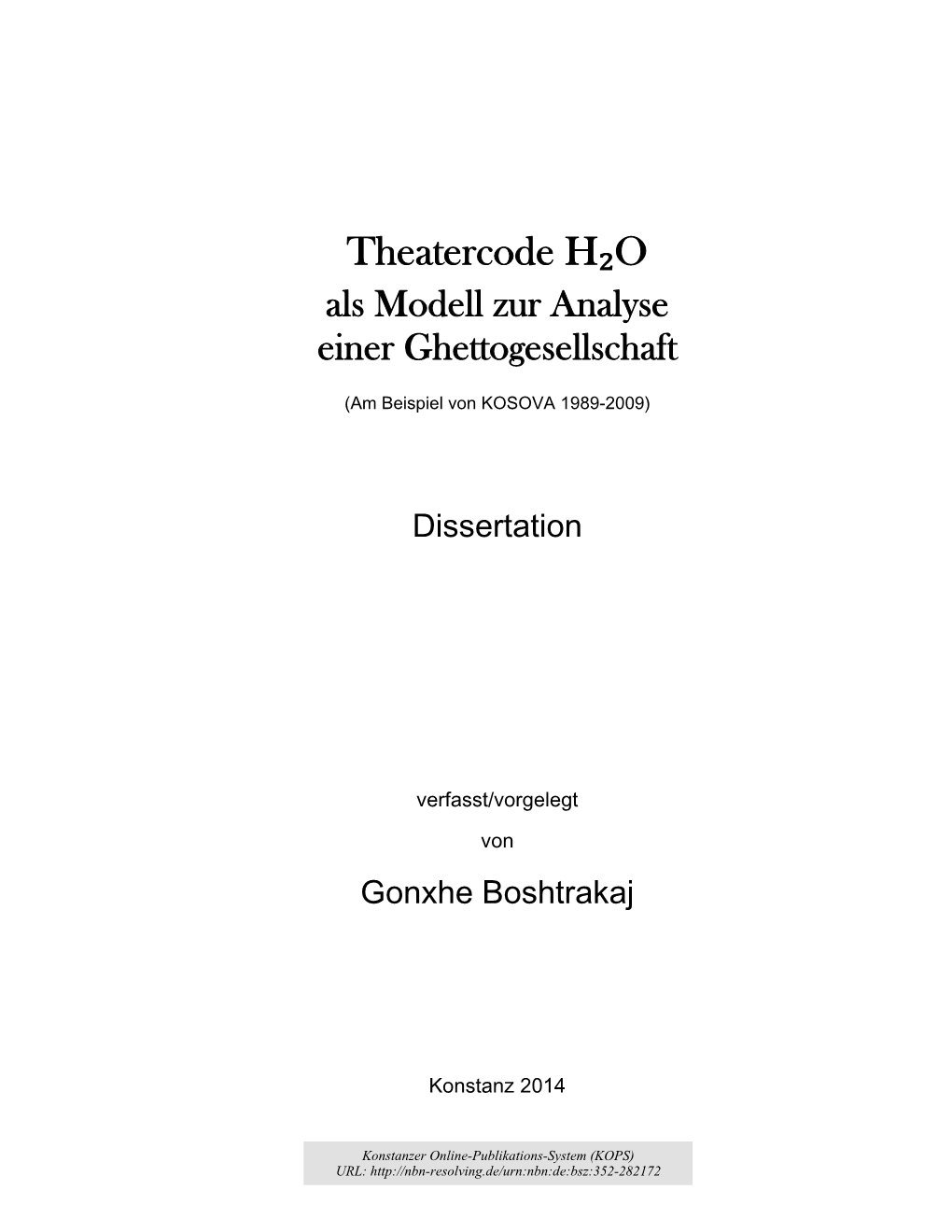 Theatercode H2O Als Modell Zur Analyse Einer Ghettogesellschaft