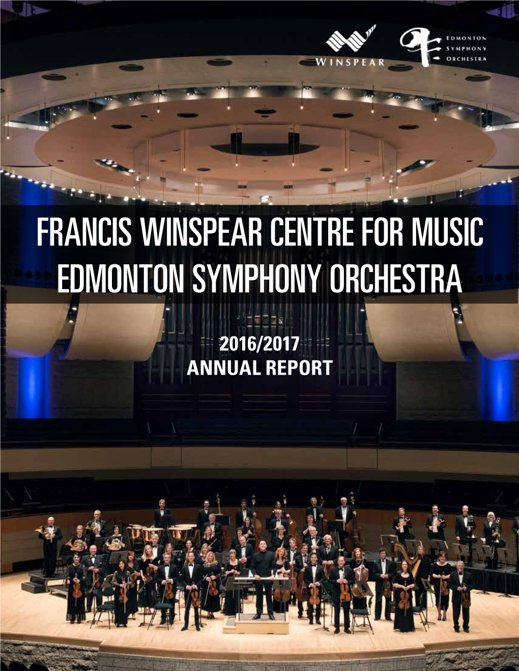 Francis Winspear Centre for Music Edmonton Symphony Orchestra