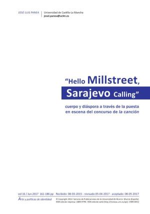 “Hello Millstreet, Sarajevo Calling”