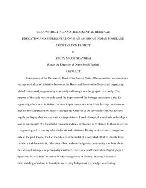 (RE)CONSTRUCTING and (RE)PRESENTING HERITAGE: EDUCATION and REPRESENTATION in an AMERICAN INDIAN HOMELAND PRESERVATION PROJECT B