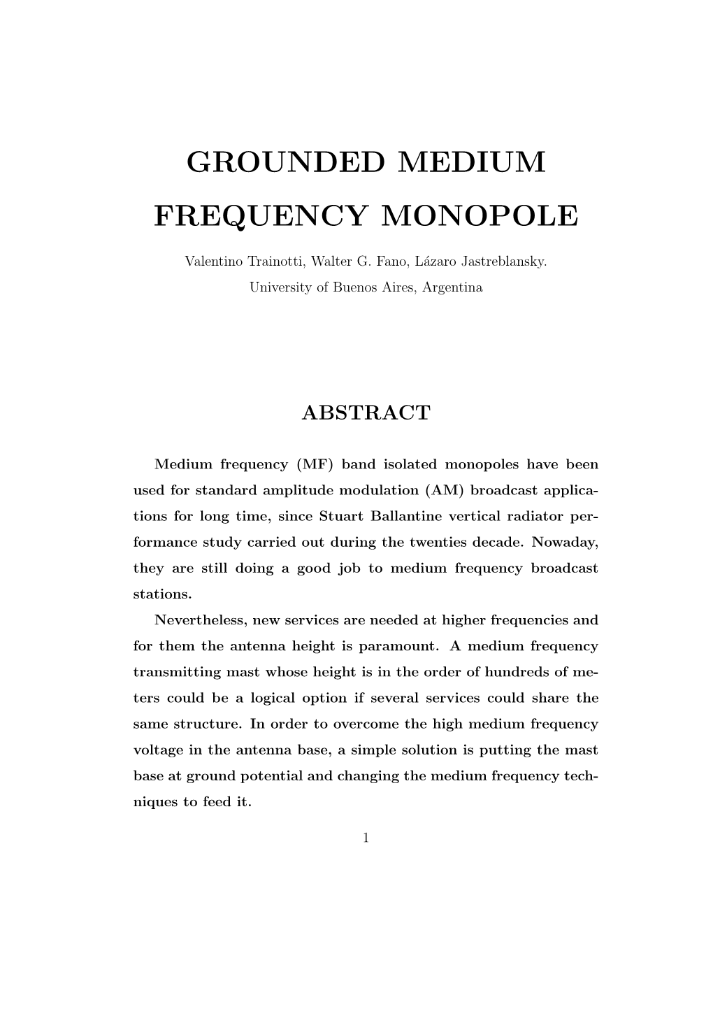 Grounded Medium Frequency Monopole