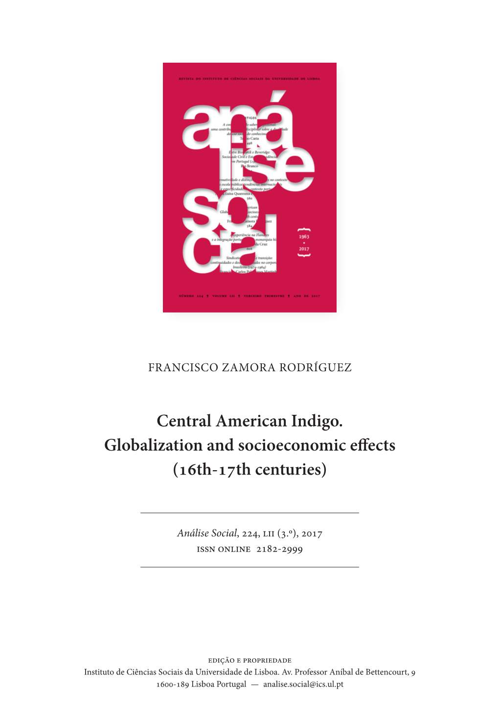 Central American Indigo. Globalization and Socioeconomic Effects (16Th-17Th Centuries)
