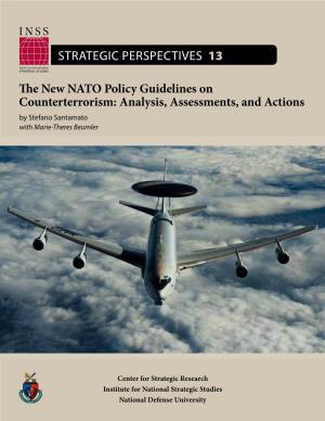 The New NATO Policy Guidelines on Counterterrorism: Analysis, Assessments, and Actions by Stefano Santamato with Marie-Theres Beumler