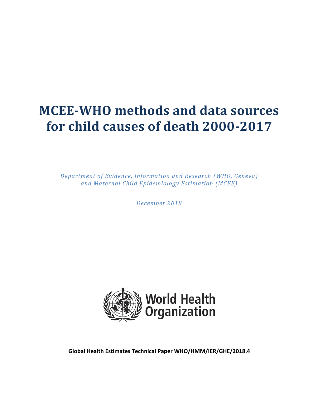 MCEE-WHO Methods and Data Sources for Child Causes of Death 2000-2017