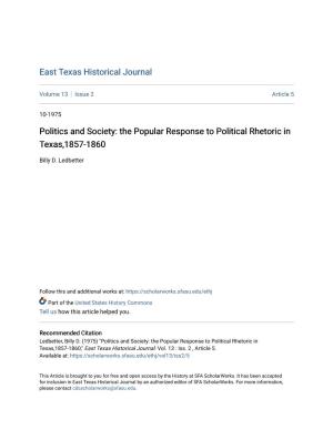 Politics and Society: the Popular Response to Political Rhetoric in Texas,1857-1860