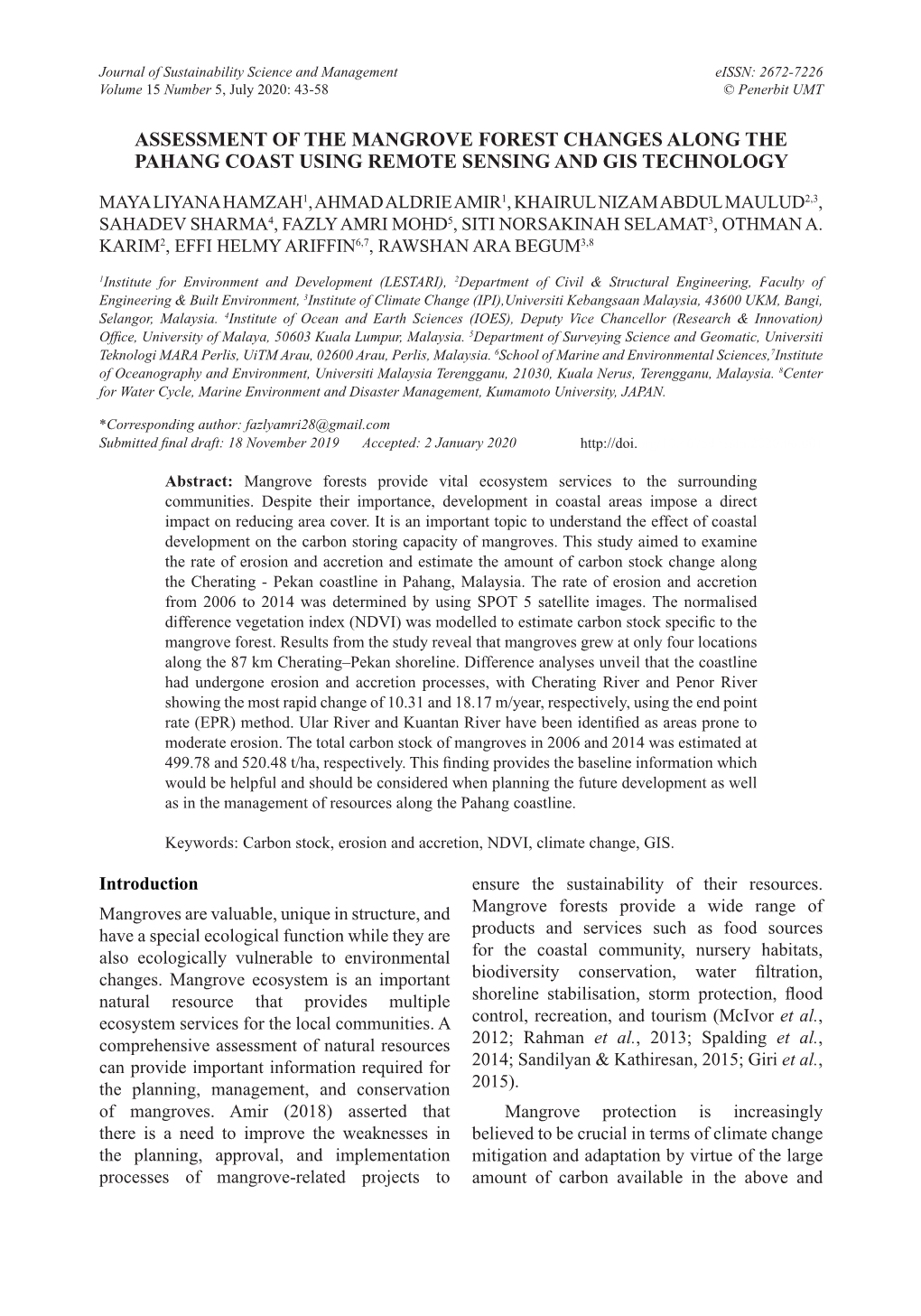 Assessment of the Mangrove Forest Changes Along the Pahang Coast Using Remote Sensing and Gis Technology