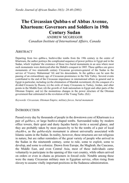 The Circassian Qubba-S of Abbas Avenue, Khartoum: Governors and Soldiers in 19Th Century Sudan ANDREW MCGREGOR Canadian Institute of International Affairs, Canada