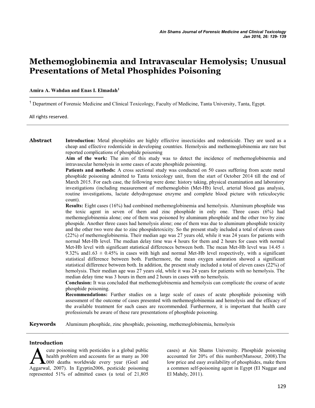 Methemoglobinemia and Intravascular Hemolysis; Unusual Presentations of Metal Phosphides Poisoning