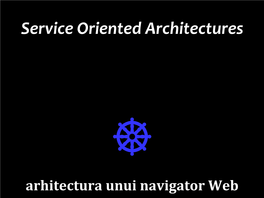 Service Oriented Architectures