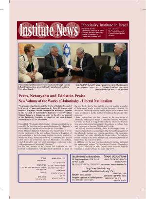 Jabotinsky Institute in Israel Peres, Netanyahu and Edelstein Praise