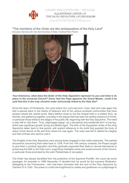 "The Members of the Order Are Like Ambassadors of the Holy Land" Exclusive Interview with Holy See Secretary of State, Cardinal Pietro Parolin