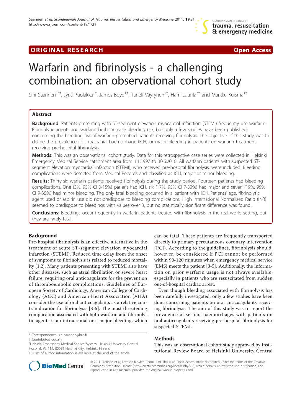 An Observational Cohort Study Sini Saarinen1*†, Jyrki Puolakka1†, James Boyd1†, Taneli Väyrynen2†, Harri Luurila3† and Markku Kuisma1†