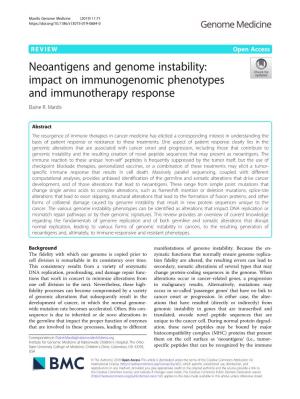Neoantigens and Genome Instability: Impact on Immunogenomic Phenotypes and Immunotherapy Response Elaine R