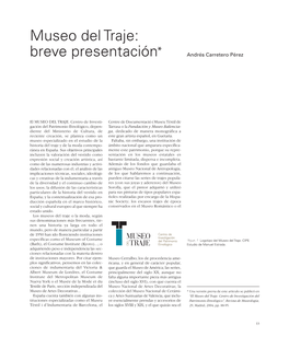 Museo Del Traje: Breve Presentación*