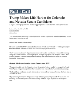 Trump Makes Life Harder for Colorado and Nevada Senate Candidates Large Latino Populations Make Flipping Those Seats Harder for Republicans