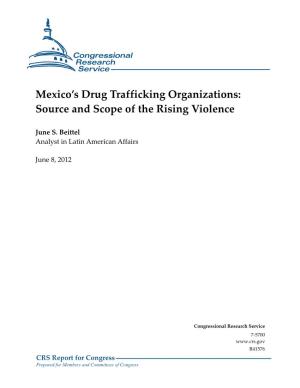 Mexico's Drug Trafficking Organizations