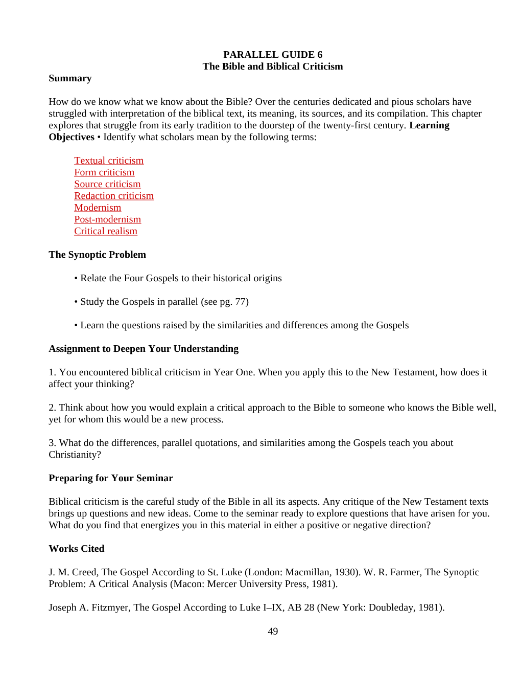 PARALLEL GUIDE 6 the Bible and Biblical Criticism Summary How Do We Know What We Know About the Bible?