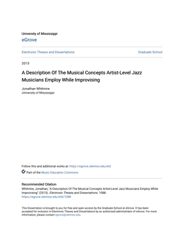 A Description of the Musical Concepts Artist-Level Jazz Musicians Employ While Improvising