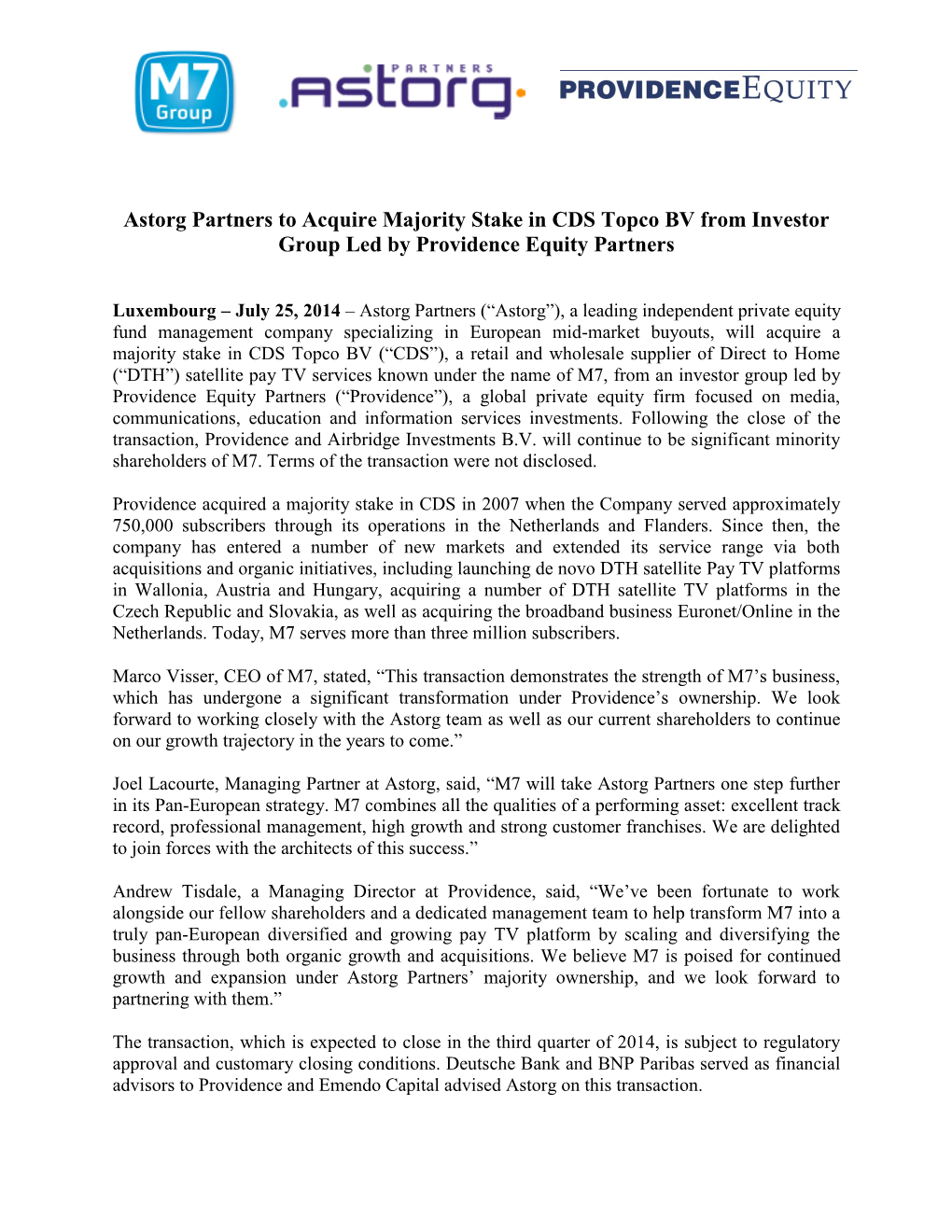 Astorg Partners to Acquire Majority Stake in CDS Topco BV from Investor Group Led by Providence Equity Partners