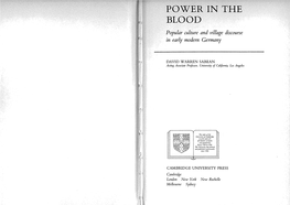 POWER in the BLOOD Popular Culture and Village Discourse in Early Modern Germany