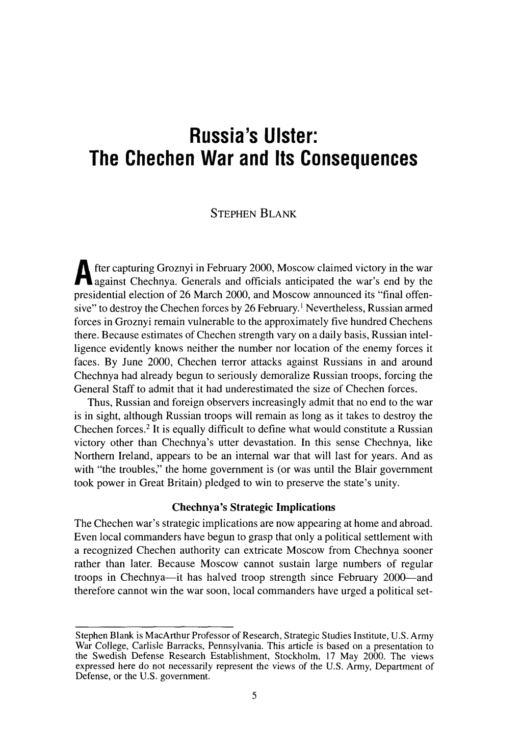 The Chechen War and Its Consequences