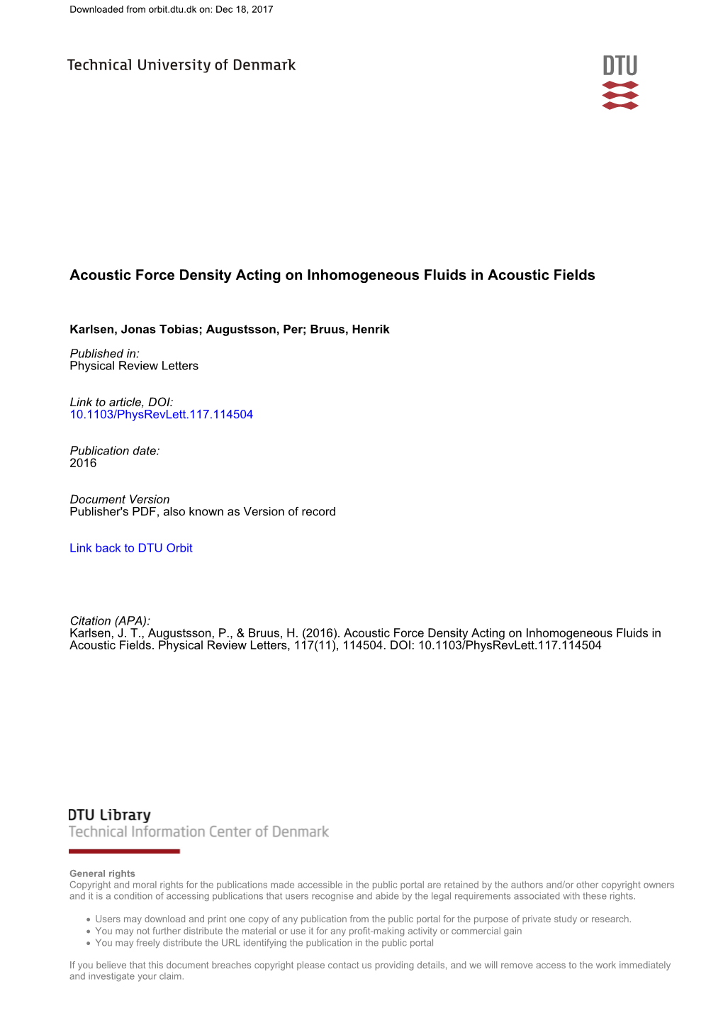 Acoustic Force Density Acting on Inhomogeneous Fluids in Acoustic Fields