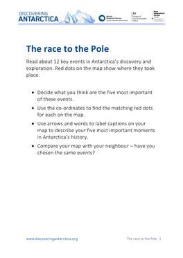 The Race to the Pole Read About 12 Key Events in Antarctica’S Discovery and Exploration
