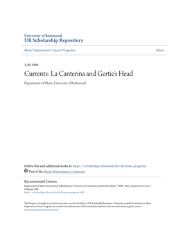 Currents: La Canterina and Gertie's Head Department of Music, University of Richmond