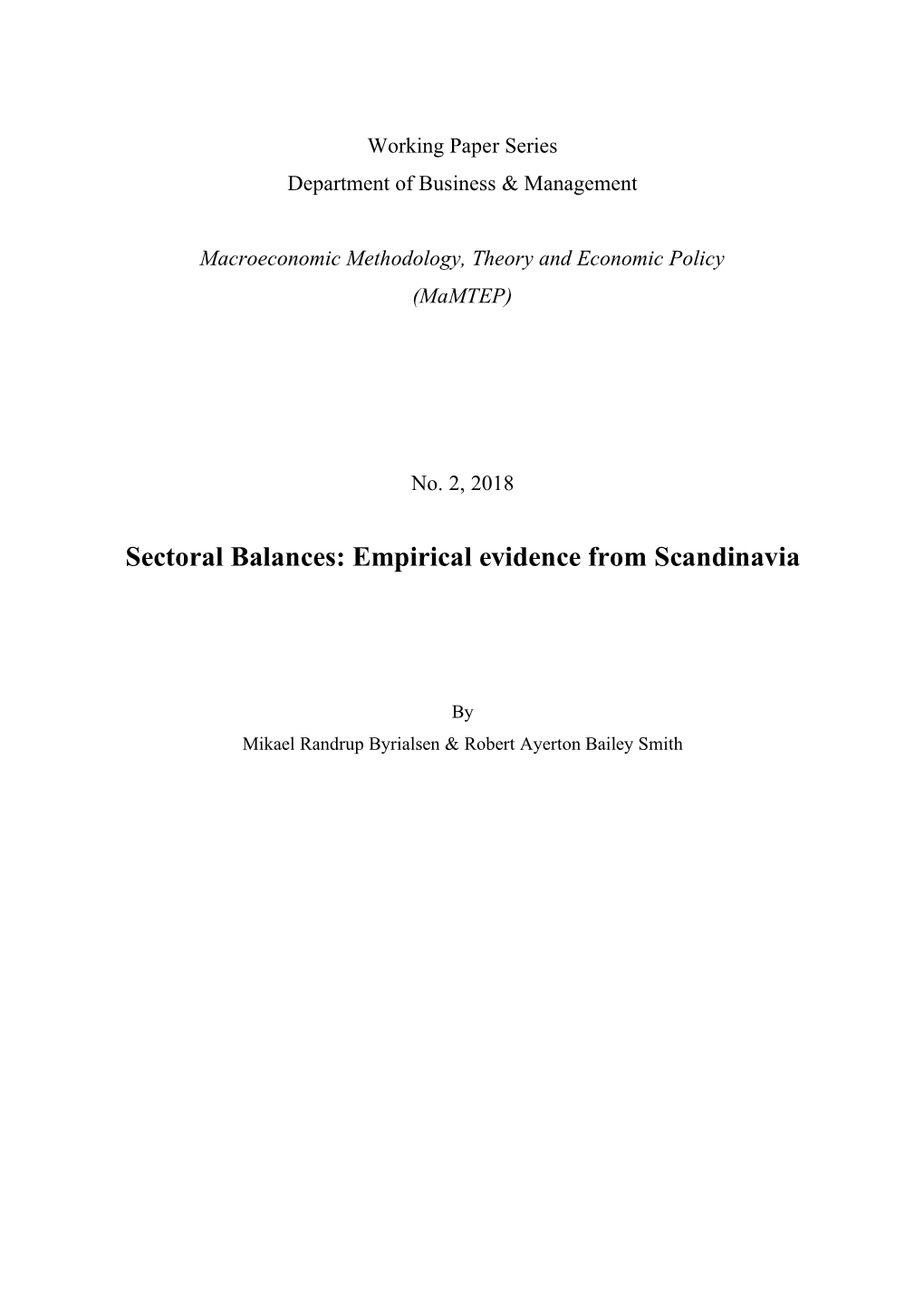 Sectoral Balances: Empirical Evidence from Scandinavia