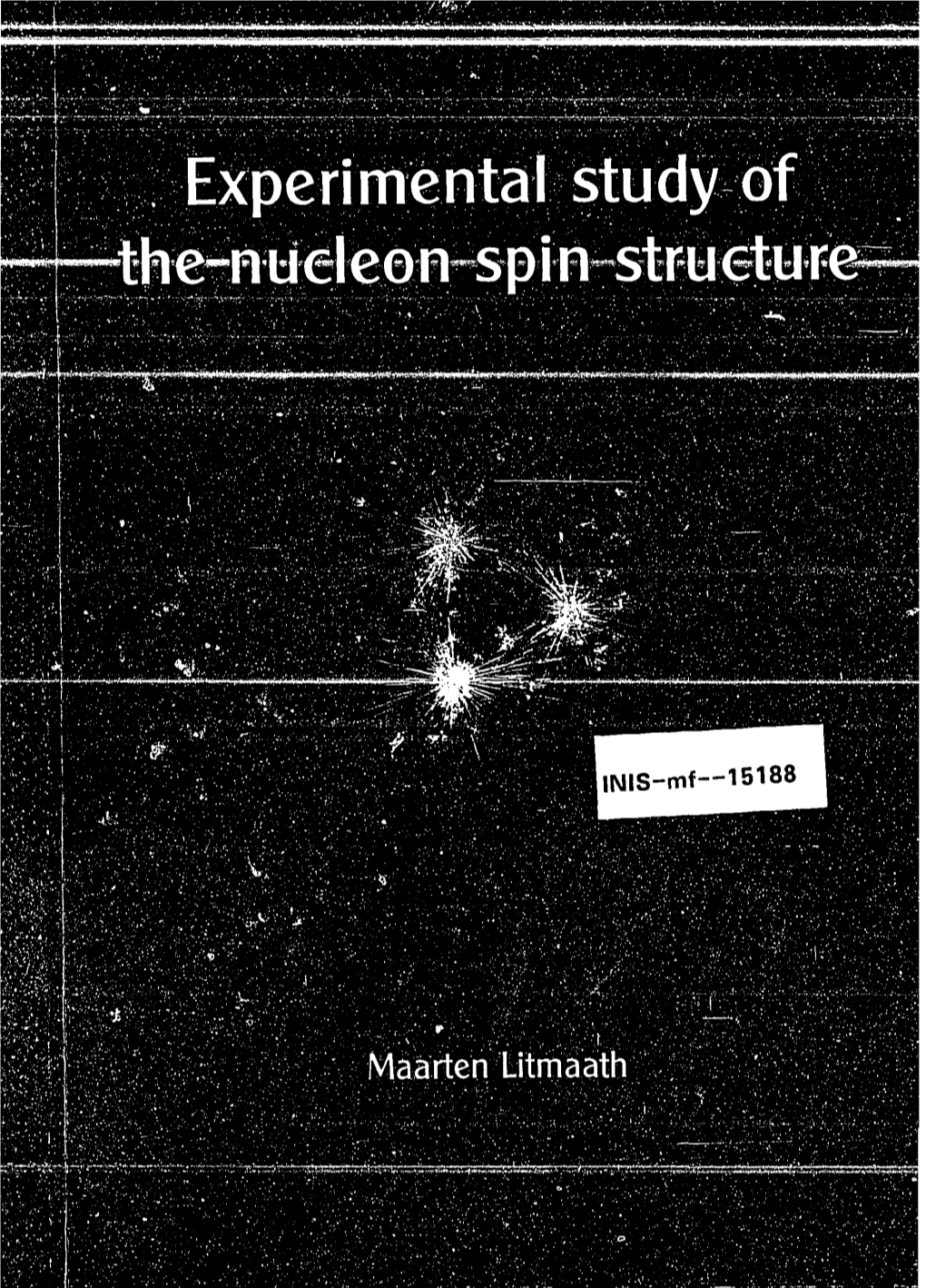 Experimental Study of the Nucleon Spin Structure