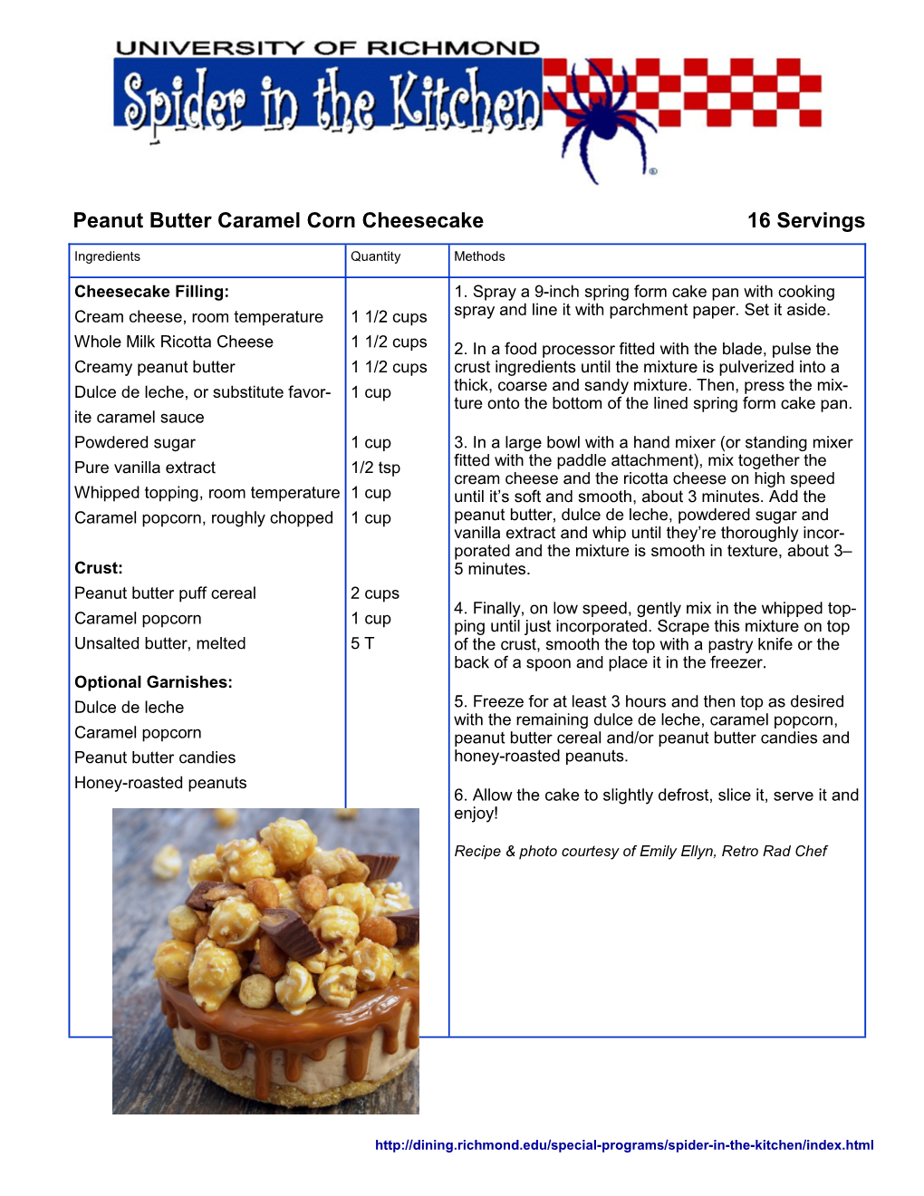 Peanut Butter Caramel Corn Cheesecake 16 Servings