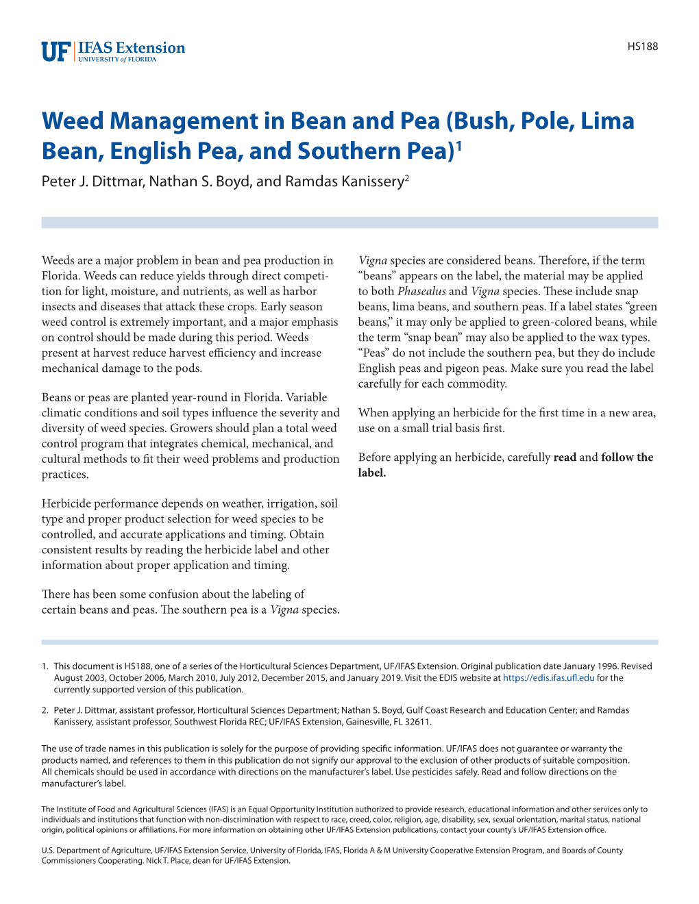 Weed Management in Bean and Pea (Bush, Pole, Lima Bean, English Pea, and Southern Pea)1 Peter J