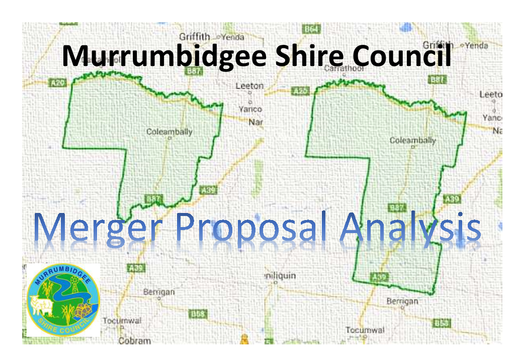 Murrumbidgee Shire Council Merger Analysis Report