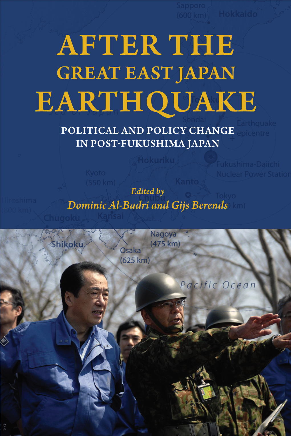 After the Earthquake Hit, the Governor of Iwate Prefecture Requested the Dispatch of Ground Self-Defense Force (SDF) Troops to Assist in Disaster Relief