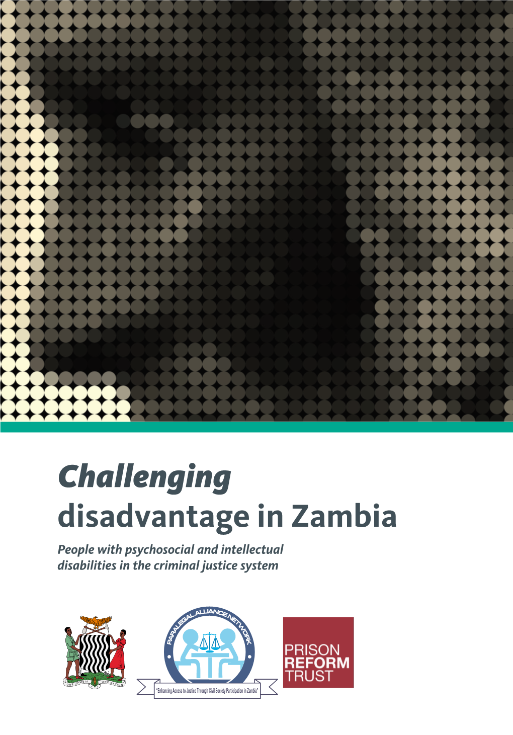 Challenging Disadvantage in Zambia: People with Psychosocial and Intellectual Disabilities in the Criminal Justice System
