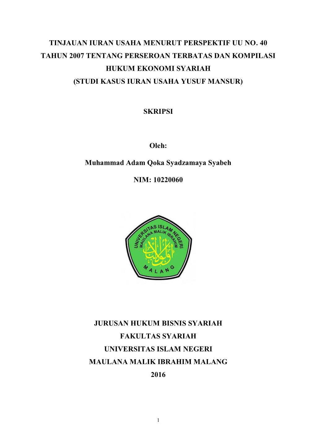 Tinjauan Iuran Usaha Menurut Perspektif Uu No. 40 Tahun 2007 Tentang Perseroan Terbatas Dan Kompilasi Hukum Ekonomi Syariah (Studi Kasus Iuran Usaha Yusuf Mansur)