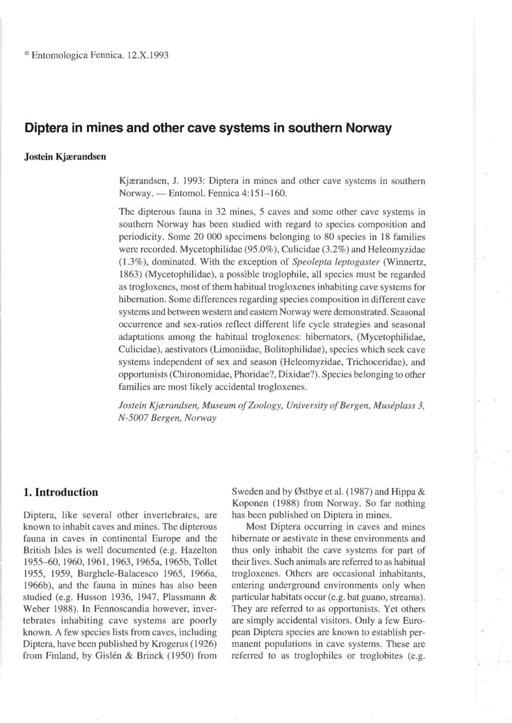 Diptera in Mines and Other Cave Systems in Southern Norway