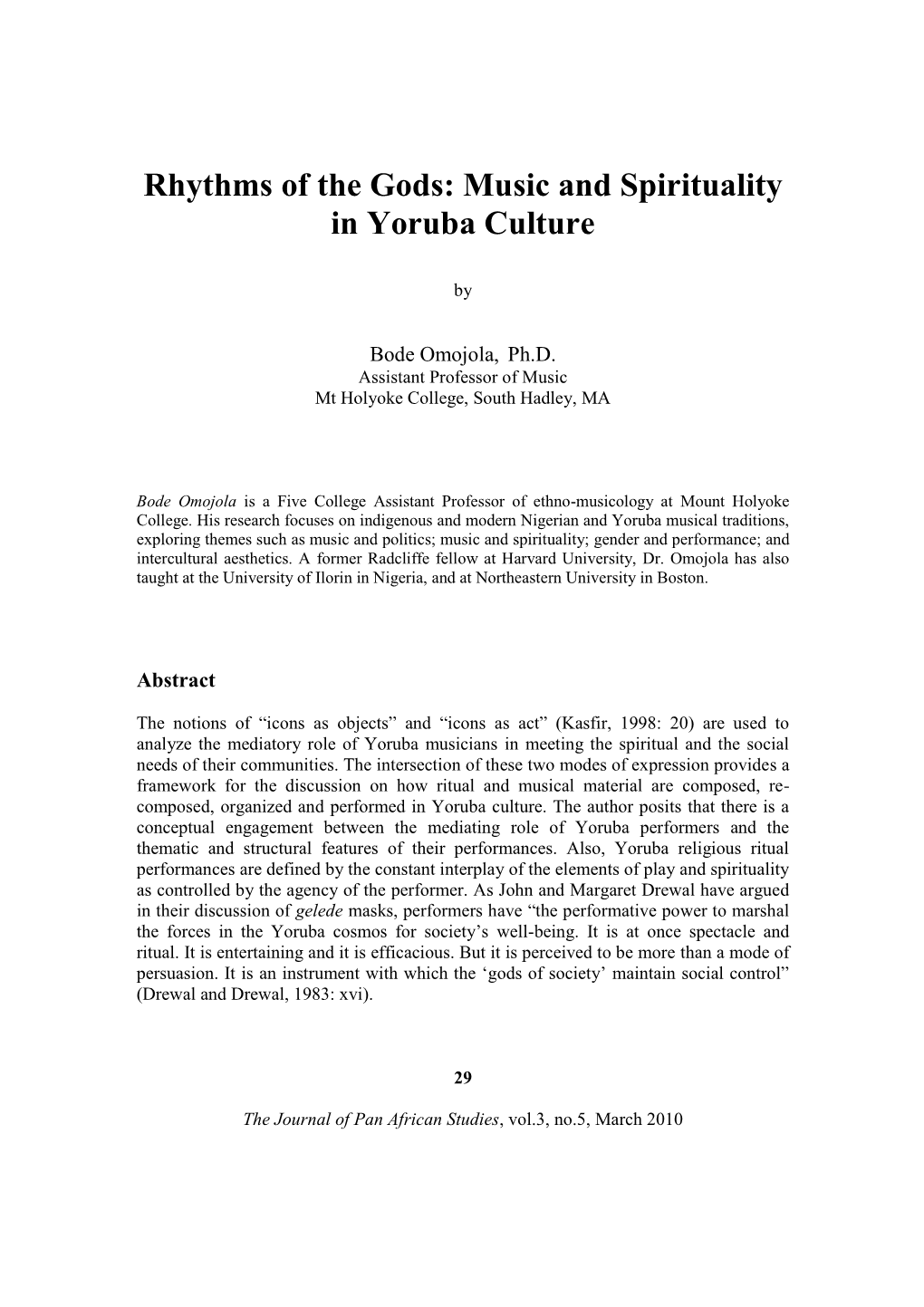 Rhythms of the Gods: Music and Spirituality in Yoruba Culture